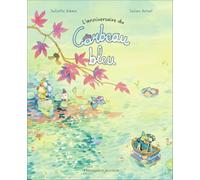 L'anniversaire du corbeau bleu