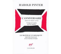 Harold Pinter – L'Anniversaire – Traduction Éric Kahane – Gallimard – Relié