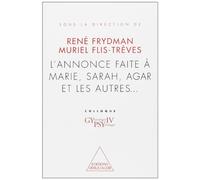 L'Annonce faite à Marie, Sarah, Leila et les autres