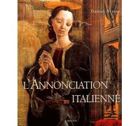 L'annonciation Italienne - Une Histoire De Perspective