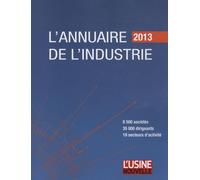L'annuaire De L'industrie - Edition 2013