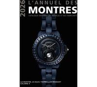 L'annuel des montres 2026 Peter Braun (Auteur)