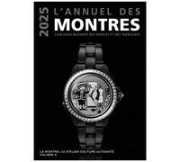 L'annuel Des Montres - Catalogue Raisonné Des Modèles Et Des Fabricants