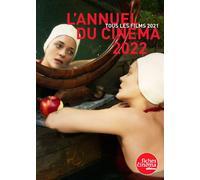 L'Annuel du cinéma 2022 (tous les films 2021) - Collectif - Les Fiches Du Cinema - broché - Dictionnaire et encyclopédie