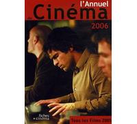 L'annuel Du Cinéma - Tous Les Films 2005