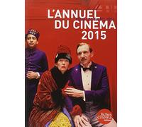 L'annuel du cinéma: Tous les films 2014