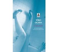 L'Annulaire Yoko Ogawa (Auteur), Rose-Marie Makino-Fayolle (Traduction)