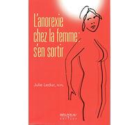 L'anorexie chez la femme : s'en sortir