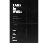 Lans to Wans, Artech House Telecommunications Library Series Nathan J. Muller, Robert Davidson (Auteur)