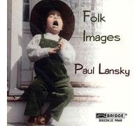 Lansky, Paul - Folk Images