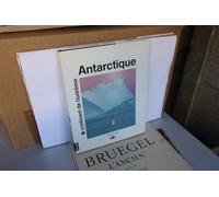 L'antarctique, continent de l'extrême