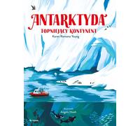 L'Antarctique. Un continent qui fond