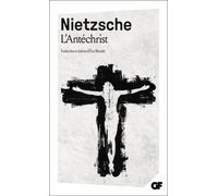 L'Antéchrist - - Friedrich Nietzsche - Flammarion - Livre