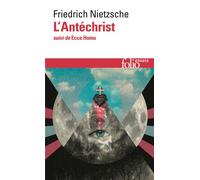 L'Antéchrist – (suivi de) Ecce Homo – Gallimard