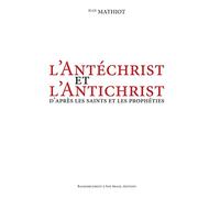L'Antéchrist et l'Antichrist
