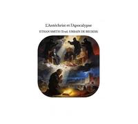 L'Antéchrist et l'Apocalypse