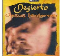 Lantermo Jesus - Desierto
