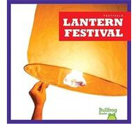 Lantern Festival by Rebecca Pettiford Unknown (Auteur)