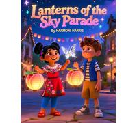 Lanterns of the Sky Parade