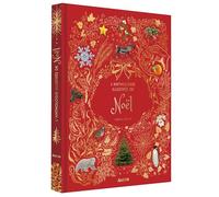 L'anthologie illustrée de noël - Auriol Bishop - Auzou Philippe Eds - relié - Document jeunesse