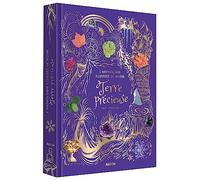 Anthologie illustree de notre terre precieuse - Daniel Long - Auzou Éditions - relié - Document jeunesse