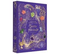 Anthologie illustree de notre terre precieuse - Daniel Long - Auzou Éditions - relié - Document jeunesse