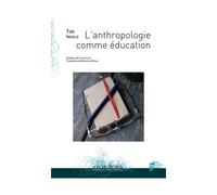 L'anthropologie Comme Éducation