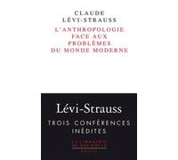 L'anthropologie face aux problèmes du monde moderne