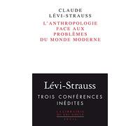 L'anthropologie face aux problèmes du monde moderne