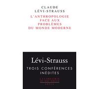 L'Anthropologie face aux problèmes du monde moderne - Claude Lévi-Strauss - Seuil - broché - Livre