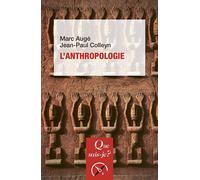 L'Anthropologie - Marc Augé - Que Sais-Je - Poche - Etude