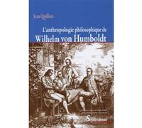 L'anthropologie Philosophique De Wilhelm Von Humboldt