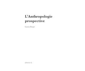 L'Anthropologie prospective