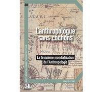 L'anthropologue sans cochons UCL / LAAP (Collection dirigée par), Jean Copans (Auteur)