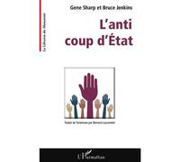 Bruce Jenkins – L'anti-Coup D'etat – Essai – L'Harmattan – Broché