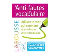 Collectif – L'Anti-fautes de vocabulaire – Dictionnaire et encyclopédie – Broché