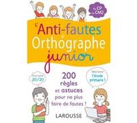 L'anti-fautes d'orthographe junior