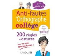 L'ANTI-FAUTES d'ORTHOGRAPHE, spécial COLLEGE Daniel Berlion (Auteur)
