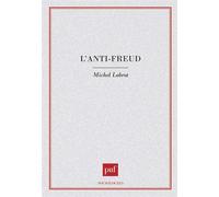 L'anti-Freud - Michel Lobrot - Puf - broché - Livre