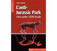 L'anti-Jurassic Park
