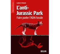 L'anti-Jurassic Park