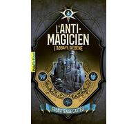 L'ANTI-MAGICIEN - 4 L'ABBAYE D'EBENE