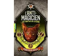 L'anti-Magicien Tome 5 - Les Traîtres De La Cour