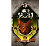 L'anti-Magicien - Tome 5 - Les Traîtres De La Cour