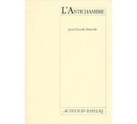 L'antichambre Jean-Claude Brisville (Auteur)
