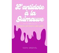 L'Antidote à la guimauve : Une romance de l'Avent coquine et décalée: Le livre calendrier de l’Avent pour adulte en 24 nouvelles érotiques, originales et drôles pour pimenter votre Noël !