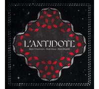 L'Antidote by L'Antidote, Bijan Chemirani, Redi Hasa, Rami Khalife [CD] NEUF