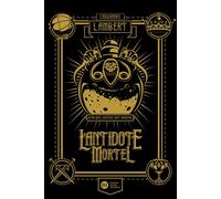 L'Antidote Mortel - tome 1 - Cassandre Lambert - Didier Jeunesse - broché - Roman adolescent
