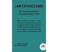L'antifascisme Patrick Vassort (Auteur), Sacha Vassort (Auteur)