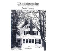 L'antinietzsche - Essai Sur L'oeuvre De Lou Andreas-Salomé
